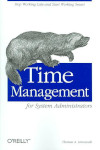 Cover of the book Time Management for System Administrators by Thomas A. Limoncelli. It has a picture of a wolverine sitting on top of the word “Time”.